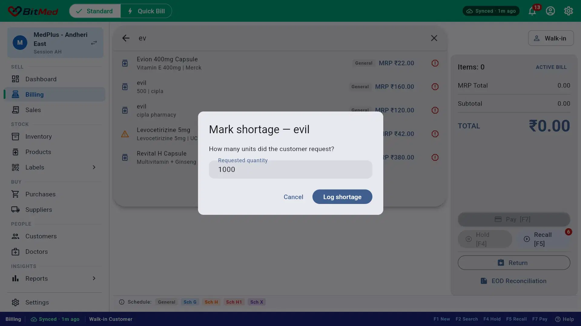 Logging a shortage while billing